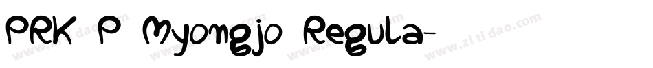 PRK P Myongjo Regula字体转换
